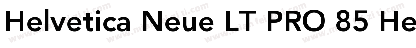 Helvetica Neue LT PRO 85 Heavy字体转换